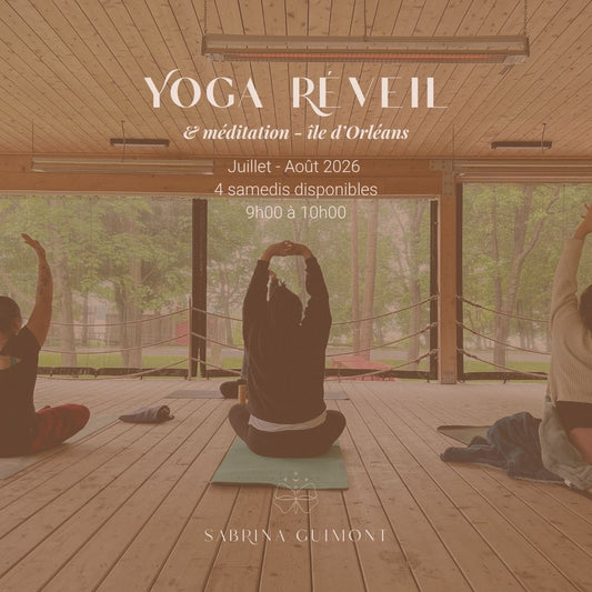 Yoga réveil & méditation - Île d'Orléans